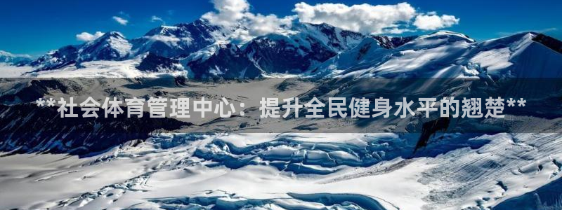 必一体育下载登入：*